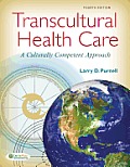 Transcultural Health Care A Culturally Competent Approach