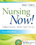 Nursing Now Todays Issues Tomorrows Trends