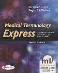 Medical Terminology Express A Short Course Approach By Body System Text & Audio Cd