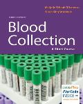 Blood Collection: A Short Course