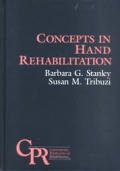 Concepts In Hand Rehabilitation