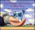 Strange Adventures Of Blue Dog
