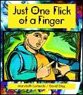 Just One Flick Of A Finger