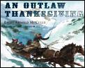 Outlaw Thanksgiving