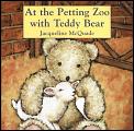 At The Petting Zoo With Teddy Bear