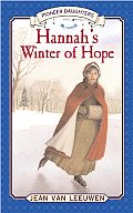 Hannahs Winter Of Hope Pioneer Daughters