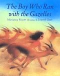 Boy Who Ran With The Gazelles
