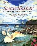 Swan Harbor A Nature Counting Book
