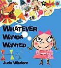 Whatever Wanda Wanted