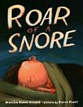 Roar of a Snore
