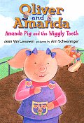 Amanda Pig & The Wiggly Tooth