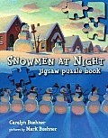 Snowmen at Night Jigsaw Puzzle Book With Puzzles