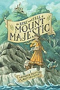 Rise & Fall of Mount Majestic