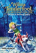 Wilma Tenderfoot 01 The Case of the Frozen Hearts