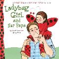 Ladybug Girl & Her Papa