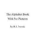 Alphabet Book With No Pictures