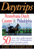 Daytrips Pennsylvania Dutch Country & Ph