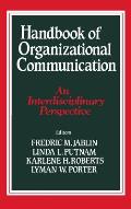 Handbook of Organizational Communication: An Interdisciplinary Perspective