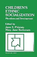 Children's Ethnic Socialization: Pluralism and Development