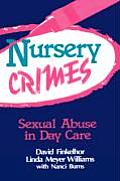 Nursery Crimes: Sexual Abuse in Day Care