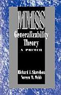 Generalizability Theory: A Primer