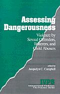 Assessing Dangerousness Violence By Sexu
