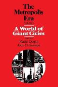 A World of Giant Cities: The Metropolis Era