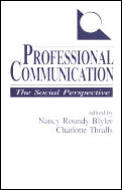 Professional Communication: The Social Perspective