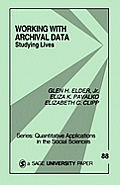 Working with Archival Data: Studying Lives