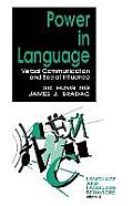 Power in Language: Verbal Communication and Social Influence