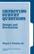 Improving Survey Questions: Design and Evaluation