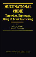 Multinational Crime: Terrorism, Espionage, Drug and Arms Trafficking