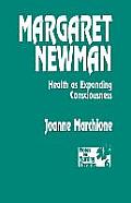 Margaret Newman: Health as Expanding Consciousness