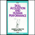 Skill Acquisition & Human Performance