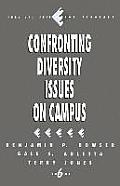 Confronting Diversity Issues on Campus