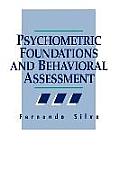 Psychometric Foundations and Behavioral Assessment