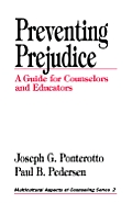 Preventing Prejudice A Guide For Counselo