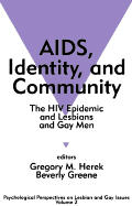 Aids, Identity, and Community: The HIV Epidemic and Lesbians and Gay Men