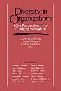 Diversity in Organizations: New Perspectives for a Changing Workplace