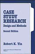 Case Study Research Design & Methods 2nd Edition
