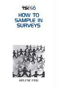 How To Sample In Surveys Survey Kit 6