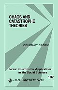 Chaos and Catastrophe Theories