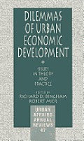 Dilemmas of Urban Economic Development: Issues in Theory and Practice