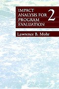 Impact Analysis for Program Evaluation