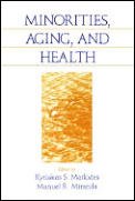 Minorities, Aging and Health