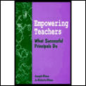 Empowering Teachers What Successful Pr