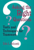 Asking The Right Questions Tools & T