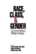 Race Class & Gender Common Bonds Different Voices