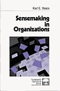 Sensemaking In Organizations