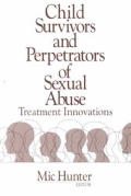 Child Survivors & Perpetrators Of Sexu